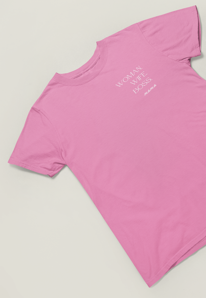 Woman.Wife.Boss Mama Damen T-Shirt