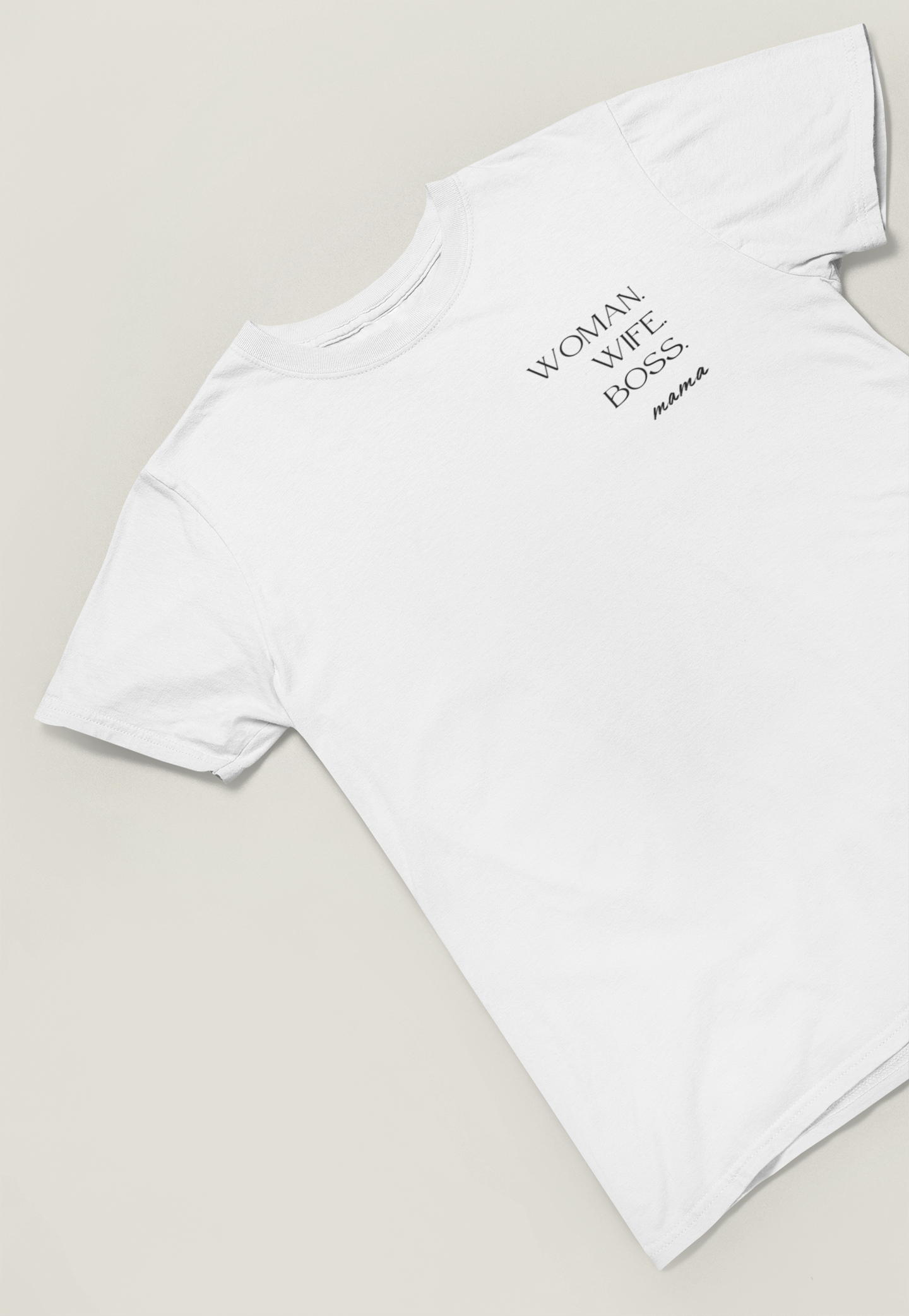 Woman.Wife.Boss Mama Damen T-Shirt