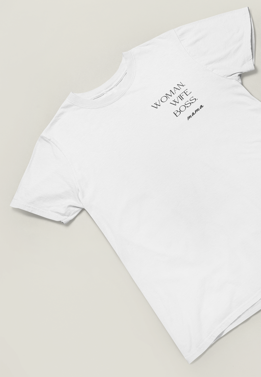 Woman.Wife.Boss Mama Damen T-Shirt