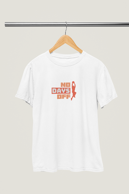 T-Shirt No Days Off - für alle Sportbegeisterten